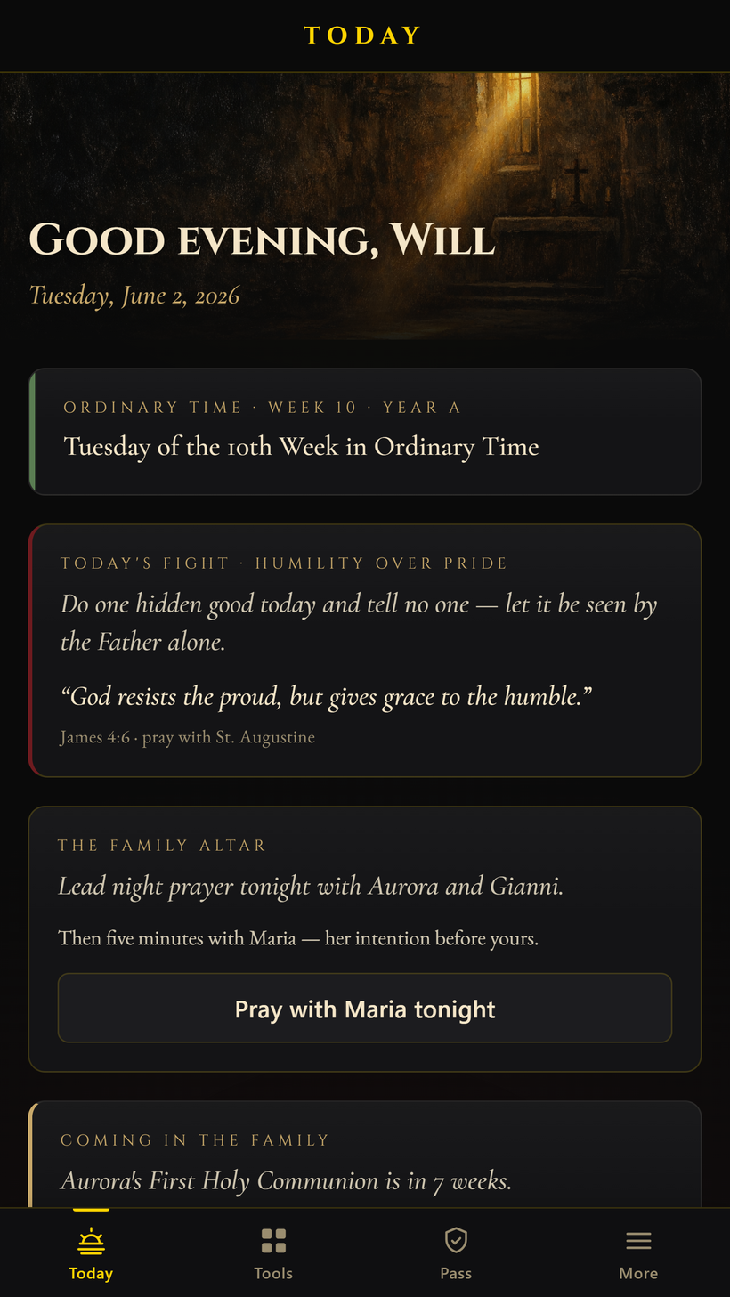 The 1765 Sanctum app Today screen — the liturgical day and the user's own family named.